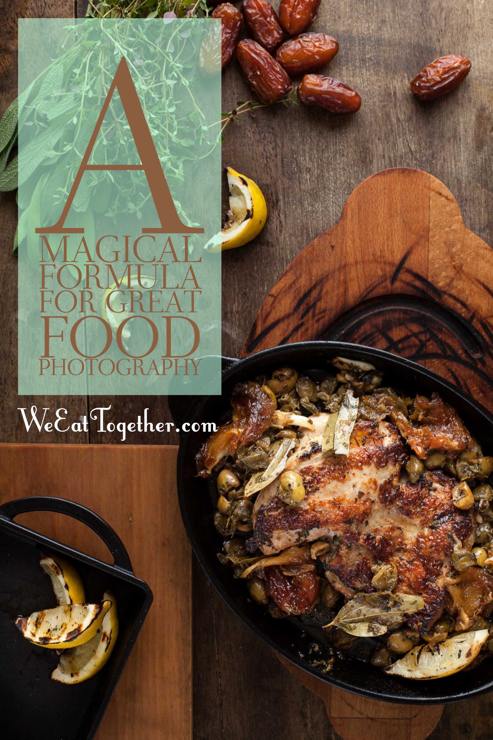 A Magical Formula For Great Food Photography