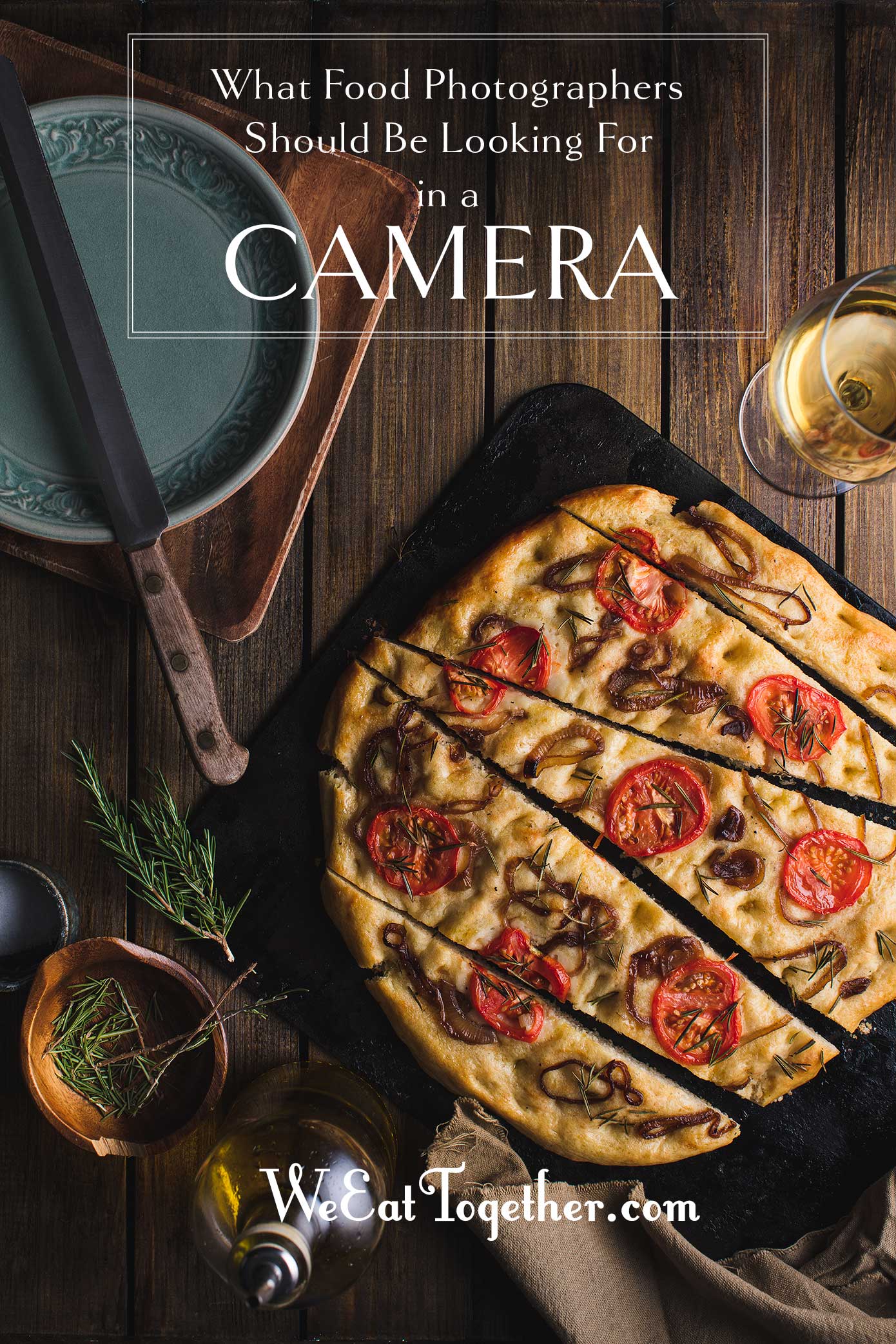 What Food Photographers should look for in a food camera and consider the best camera for food photography