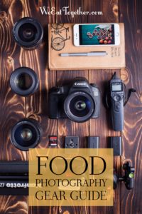 Food Photography Equipment Gear Guide