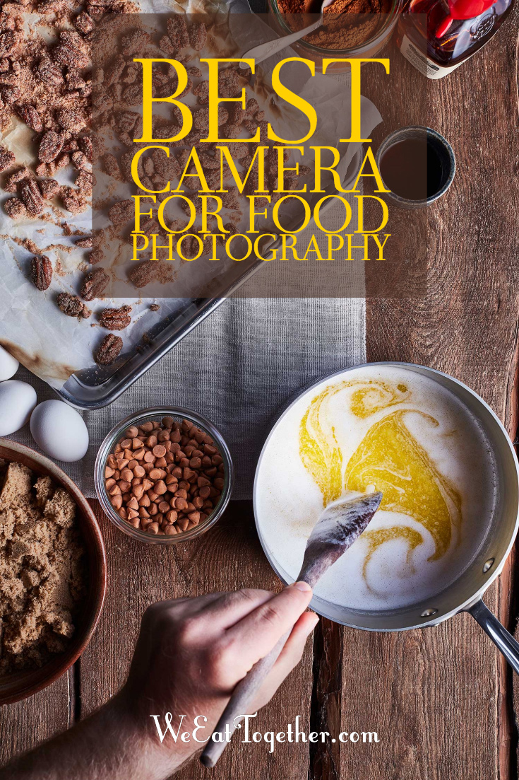 Best Camera For Food Photography