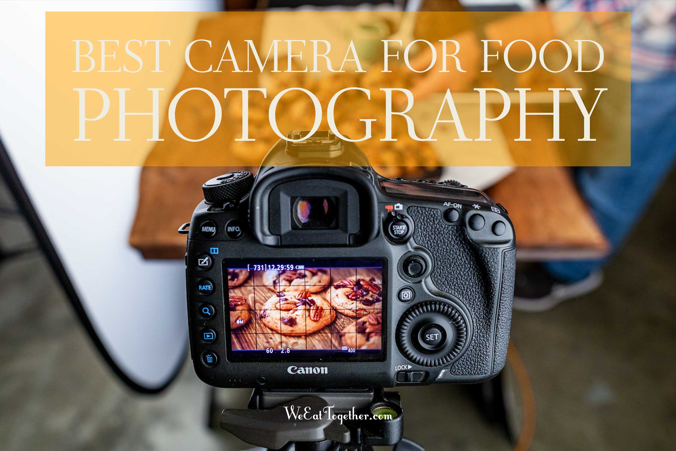 best canon for food photography